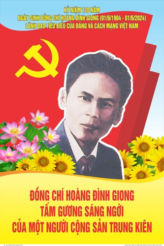 Kỷ niệm 120 năm Ngày sinh đồng chí Hoàng Đình Giong: Tôn vinh người cộng sản trung kiên, nhà chỉ huy quân sự tài ba (01/6/1904 – 01/6/2024)