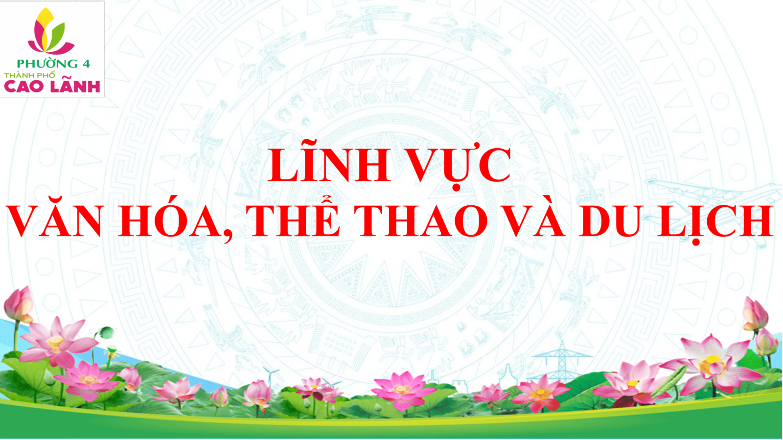 Công bố thủ tục hành chính nội bộ trong hệ thống hành chính nhà nước thuộc lĩnh vực văn hóa, thể thao và du lịch trên địa bàn tỉnh Đồng Tháp